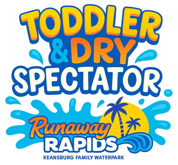 Runaway Rapids- 3 hour Toddler Rate (Under 42 inches) & Dry Spectator